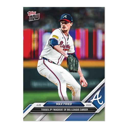 2024 Topps Now - Max Fried #114