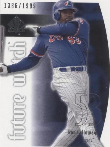 2002 SP Authentic - Ron Calloway #111