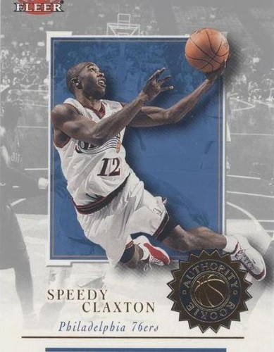 2000-01 Fleer Authority - Speedy Claxton #117
