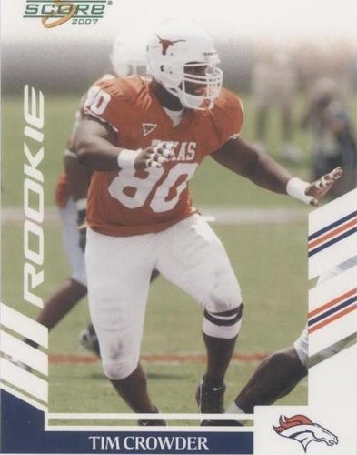 2007 Score Tim Crowder #306