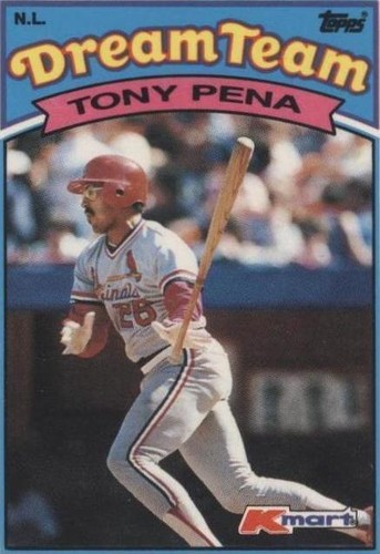 1989 Topps Kmart Dream Team - Tony Pena #30