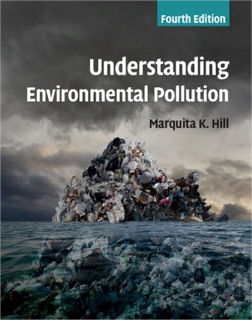 Understanding Environmental Pollution (Paperback or Softback)