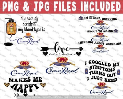 10 Pk Bundle Crown Royal Whiskey Designs Tshirt Tumbler PNG and JPG Files