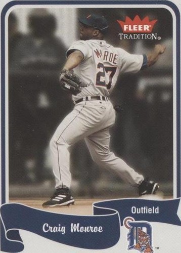 2004 Fleer Tradition - Craig Monroe #373