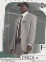 2001-02 Upper Deck Pros & Prospects - Kedrick Brown #123