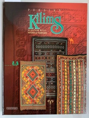 Persian Kilims. Mit zahlreichen farbigen Abbildungen. Rugs, Carpets, TeppicheAla
