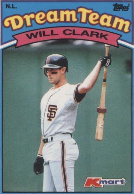 Topps Kmart Dream Team 1989 - Will Clark #23