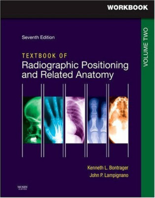 Workbook for Textbook for Radiographic Positioning and Related An