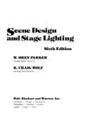 Scene Design and Stage Lighting Paperback R. Craig, Parker, W. Or