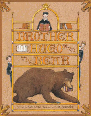 Brother Hugo and the Bear Picture Book Katy Beebe