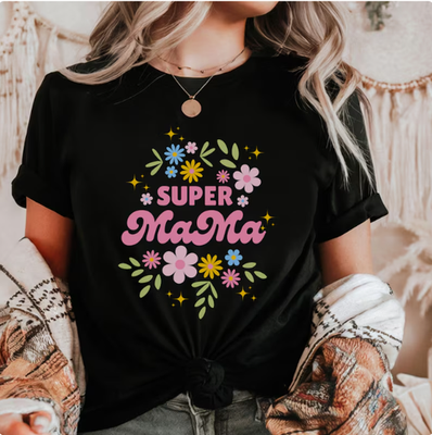 Super Mama Mom Motivational Shirt, Mother's Day Gift, Mom Life, Motherhood 