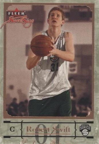2004-05 Fleer Sweet Sigs - Robert Swift #91