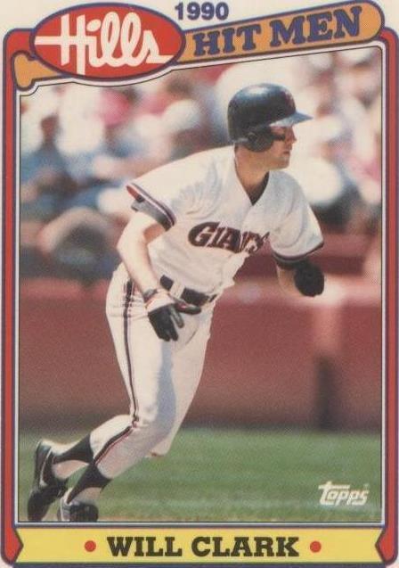Topps Hills Hit Men 1990 - Will Clark #2