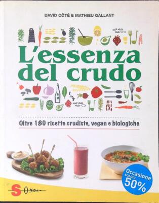 L'ESSENZA DEL CRUDO COTE' DAVID - GALLANT MATHIEU SONDA 2014 