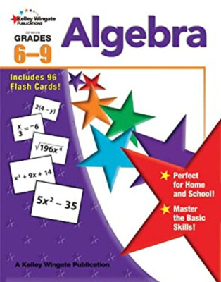 Algebra, Grades 6 - 9 Paperback Carson-Dellosa Publishing Staff