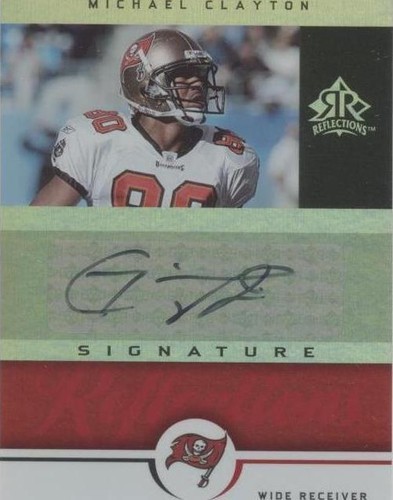 2005 Upper Deck Reflections Michael Clayton #SR-MC