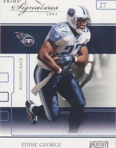 2002 Playoff Prime Signatures Eddie George #50