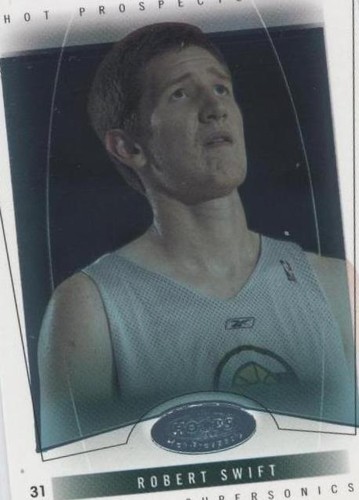 2004-05 Hoops Hot Prospects - Robert Swift #110