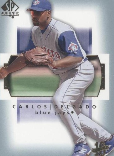 2003 SP Authentic - Carlos Delgado #8