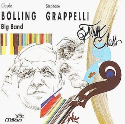 CLAUDE BOLLING - STEPHANE GRAPPELLI - FIRST CLASS - BIG BAND MUSIC CD SEALED