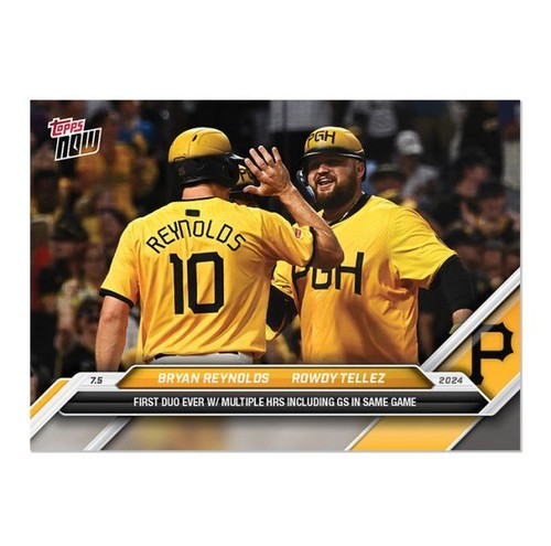 2024 Topps Now - Bryan Reynolds Rowdy Tellez #380