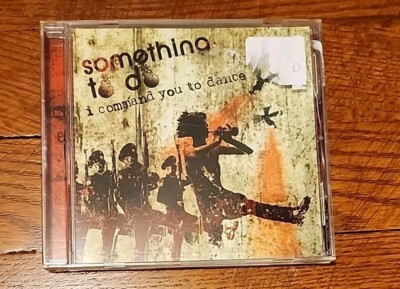 SOMETHING TO DO - I Command You To Dance - CD (2007, Trapdoor Records)