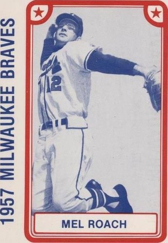 1980 TCMA 1957 Milwaukee Braves - Mel Roach #1980-020