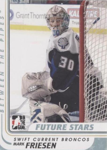 2010-11 In the Game Between the Pipes - Mark Friesen #26