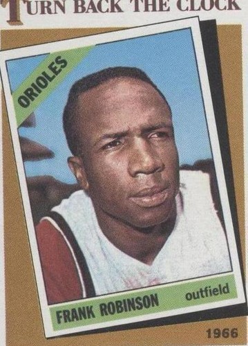 洋楽 FDD 1986 Topps - Turn Back the Clock #404 Frank Robinson (y) | eBay