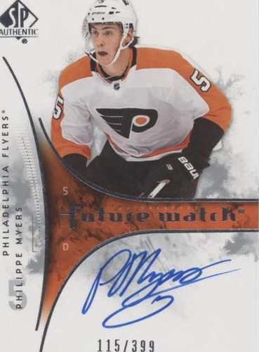 2019-20 SP Authentic - Philippe Myers #RFWA-PM