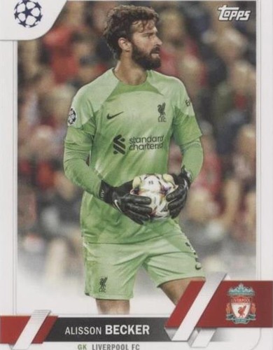 2022-23 Topps UEFA Club Competitions Alisson Becker #74