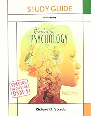Exploring Psychology Study Guide Paperback Richard O. Straub