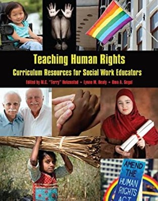 Teaching Human Rights: Curriculum Resources for Social Work Educa