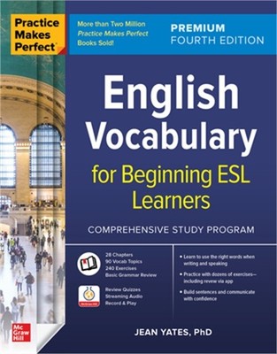 Practice Makes Perfect: English Vocabulary for Beginning ESL Learners, Premium F