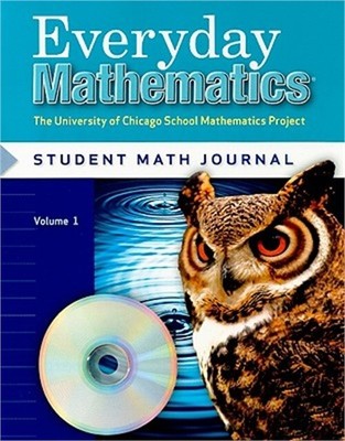 Everyday Mathematics Student Math Journal, Volume 1 Grade 5: The University of C