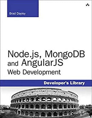 Node. Js, MongoDB and AngularJS Web Development Paperback Brad Da