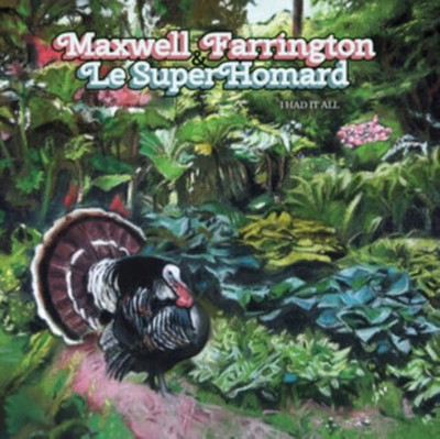 FARRINGTON MAXWELL  - I HAD IT ALL - New CD - P11501z