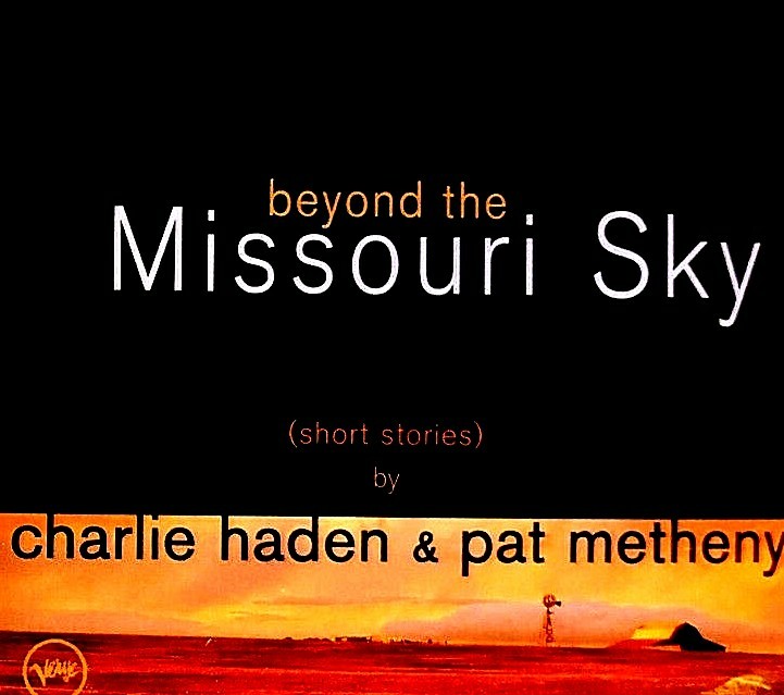 [レコード] pat metheny Missouri sky 2LP Beyond the Missouri Sky by Charlie Haden/Pat Metheny (Record
