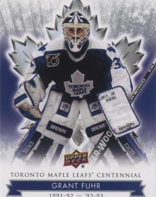 2017 Upper Deck Toronto Maple Leafs Centennial - Grant Fuhr #26