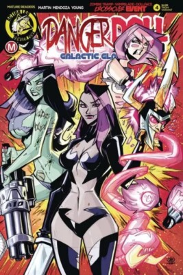 Danger Doll Squad: Galactic Gladiators #4 Marcelo Trom Variant