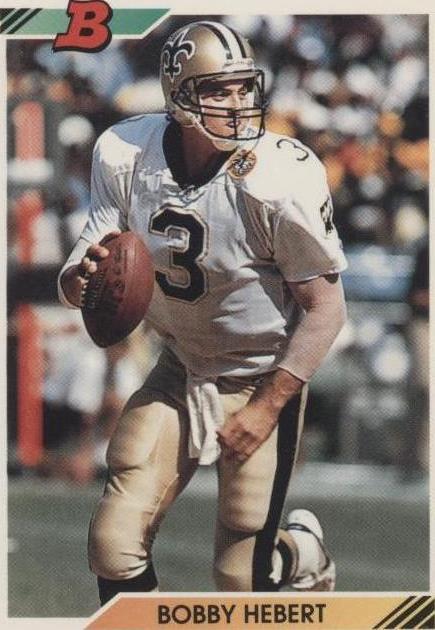 1992 Bowman Bobby Hebert #107