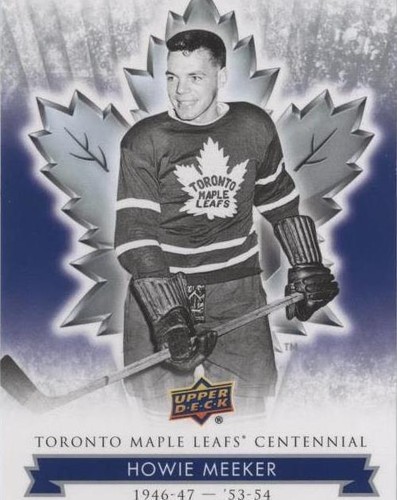 2017 Upper Deck Toronto Maple Leafs Centennial - Howie Meeker #70