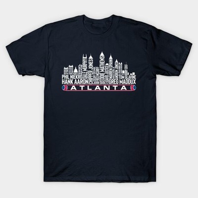 Atlanta Baseball Team All Time Legends, Atlanta City Skyline T-Shirt
