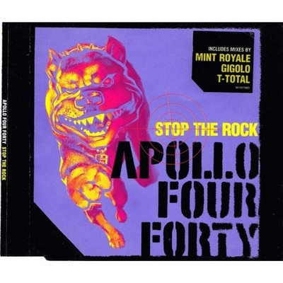 Apollo 440 - Stop The Rock, CD Single