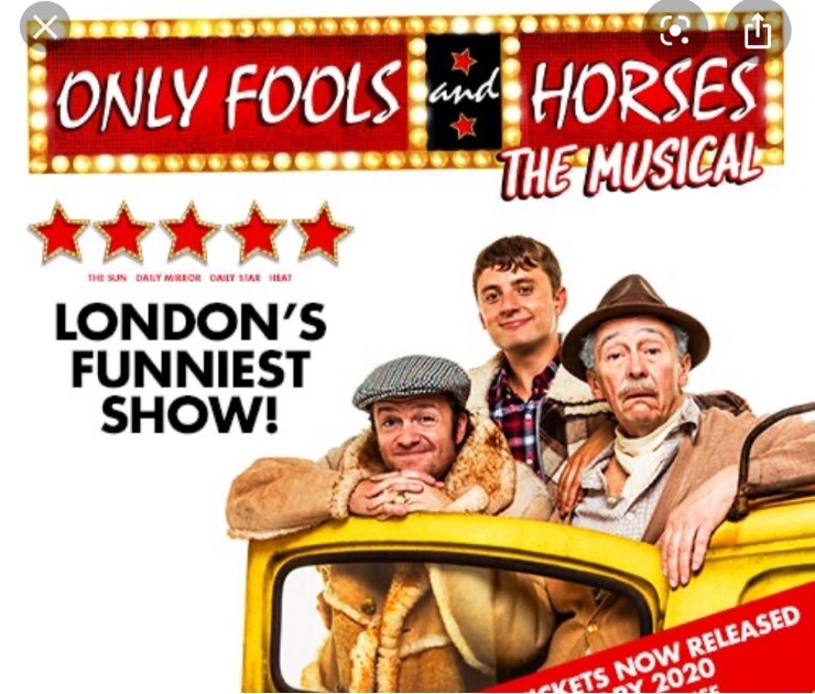 Only fools and horses the musical tickets x2 Wednesday 5th feb 2020 7