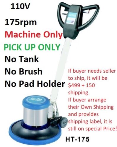 Industrial Floor Machine Polisher  HT175 Machine Only NEW Pick up Only