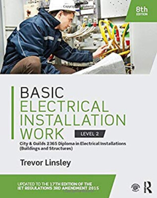 Basic Electrical Installation Work Paperback Trevor Linsley