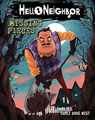 Missing Pieces: an AFK Book Hello Neighbor #1 Paperback Carly Ann