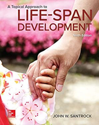A Topical Approach to Lifespan Development Hardcover John W. Sant
