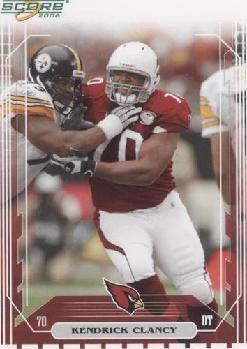 2006 Score Kendrick Clancy #311